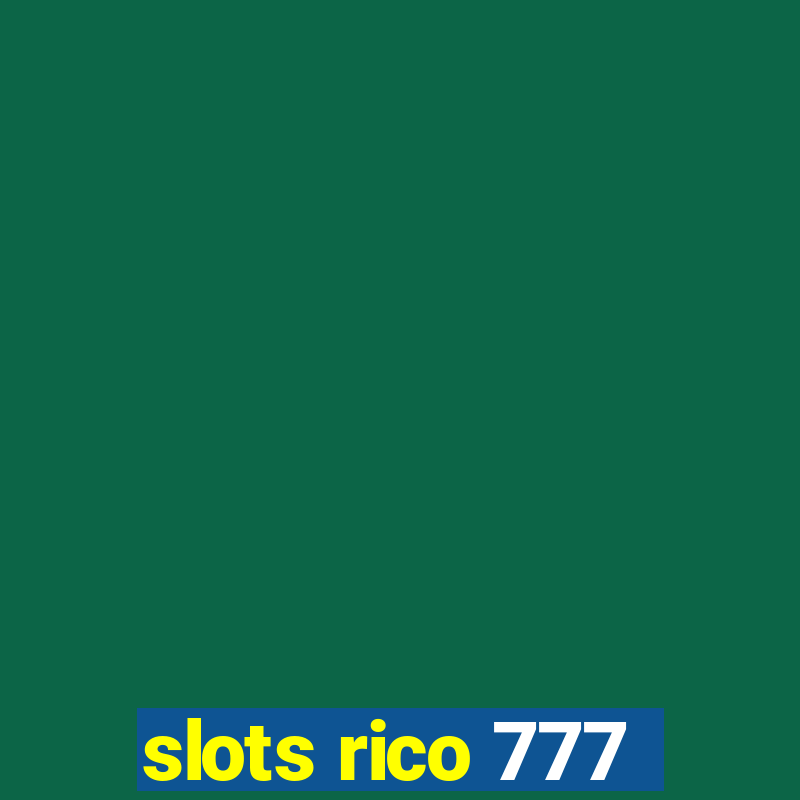 slots rico 777