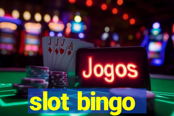 slot bingo