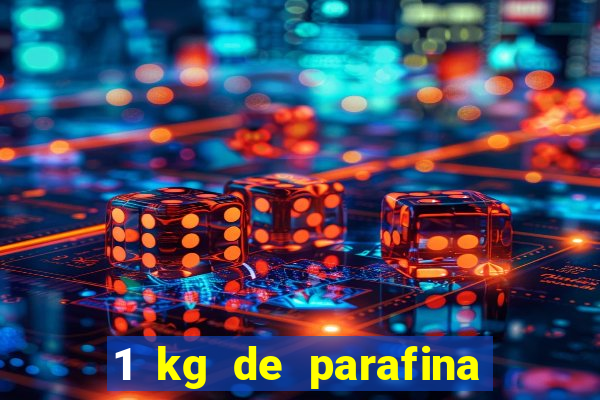 1 kg de parafina faz quantas velas de 150ml