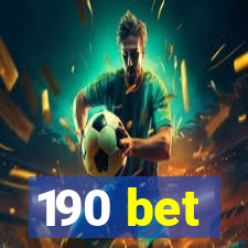 190 bet