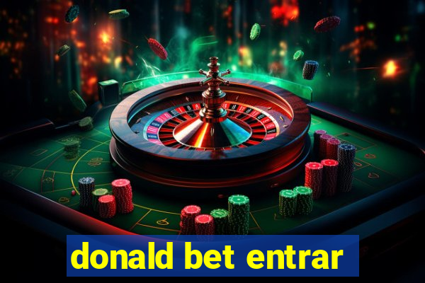 donald bet entrar