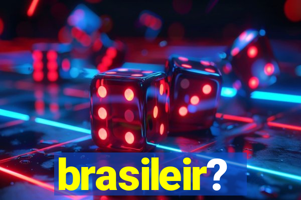 brasileir?