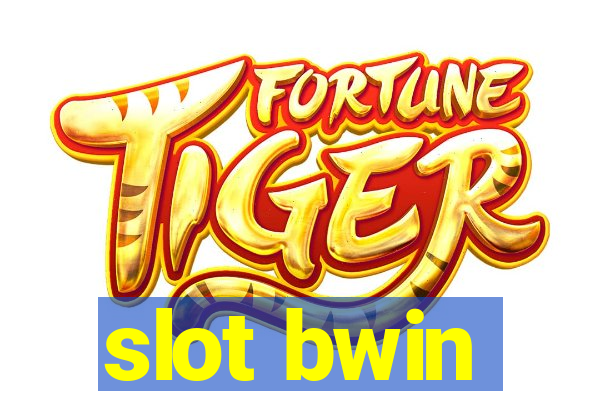 slot bwin