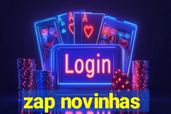 zap novinhas