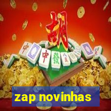 zap novinhas