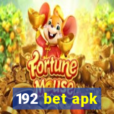 192 bet apk