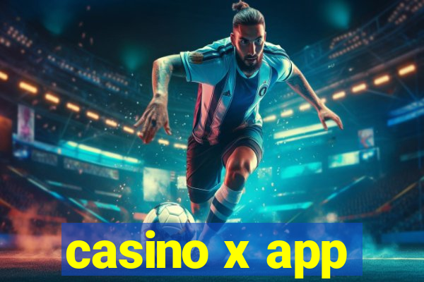 casino x app