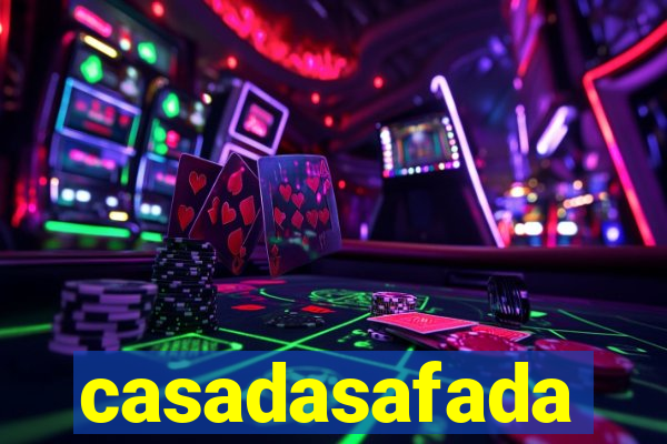 casadasafada