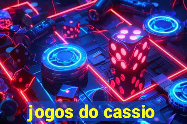 jogos do cassio