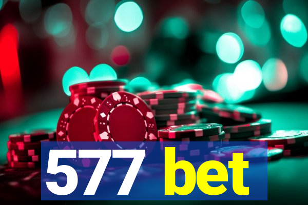 577 bet