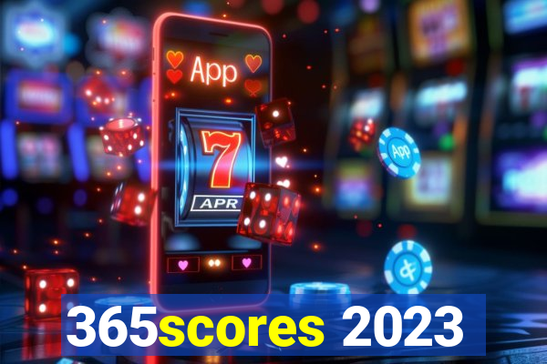 365scores 2023