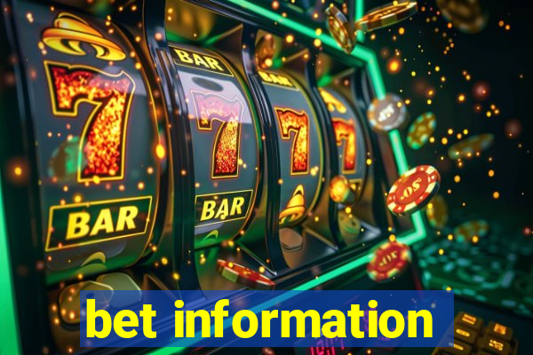 bet information