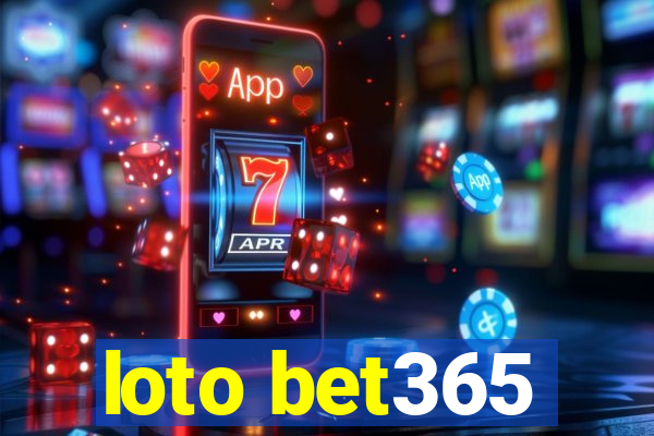 loto bet365