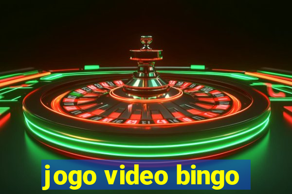 jogo video bingo