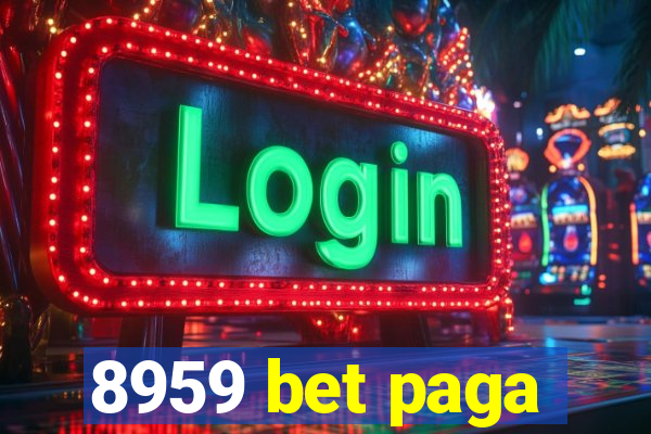 8959 bet paga