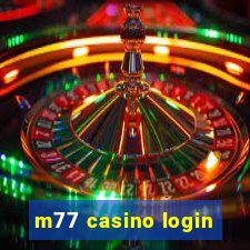 m77 casino login