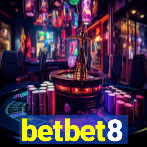 betbet8