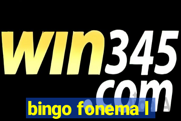 bingo fonema l