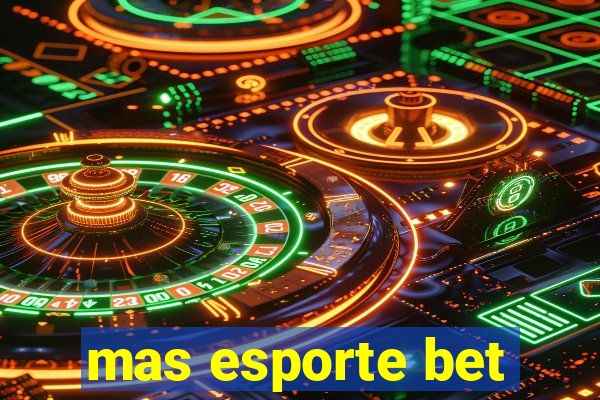 mas esporte bet