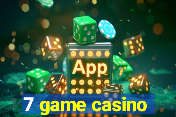 7 game casino