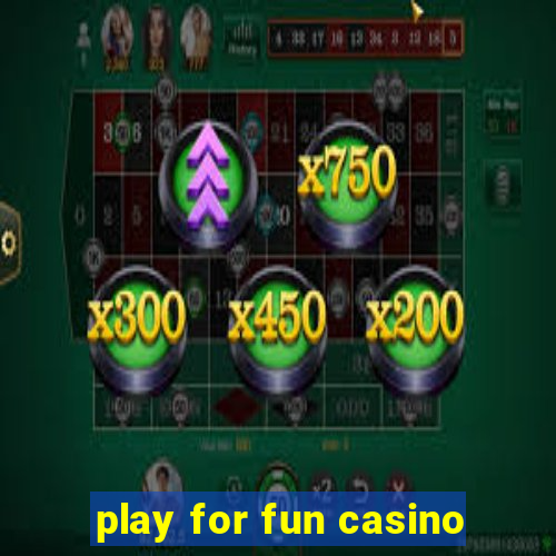 play for fun casino