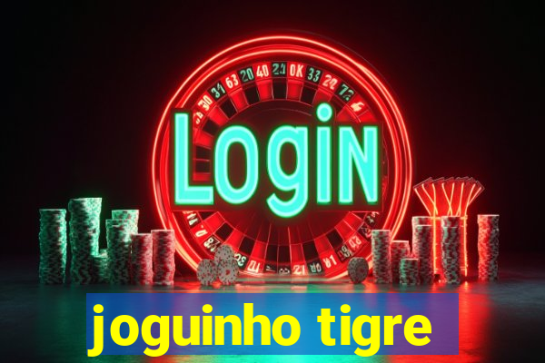 joguinho tigre