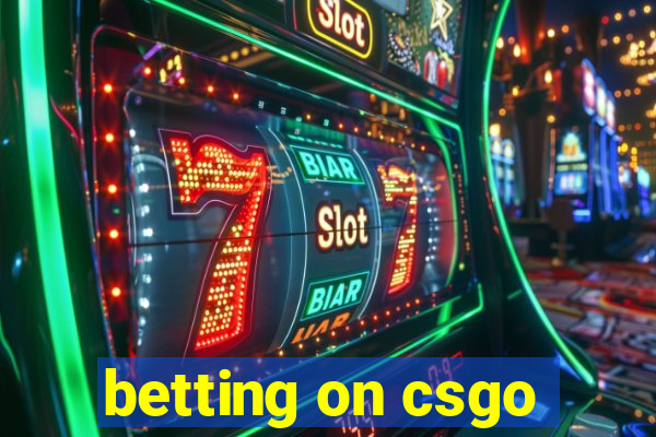 betting on csgo