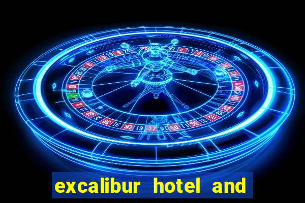 excalibur hotel and casino las vegas nv