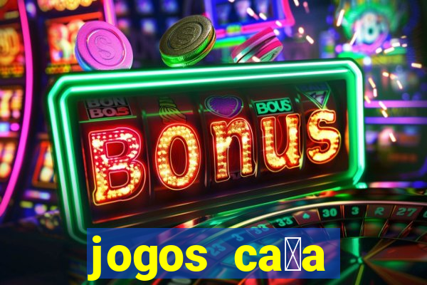 jogos ca莽a n铆quel gr谩tis antigos