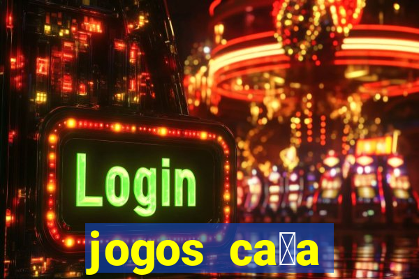 jogos ca莽a n铆quel gr谩tis antigos