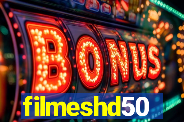 filmeshd50