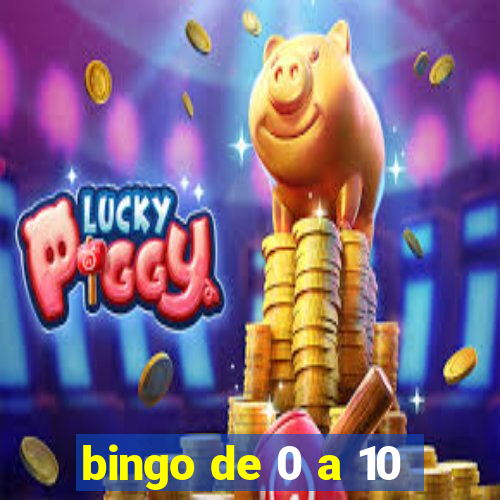 bingo de 0 a 10