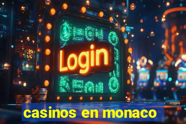 casinos en monaco