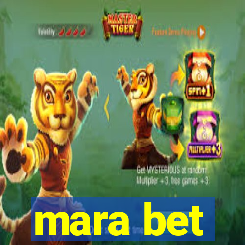 mara bet