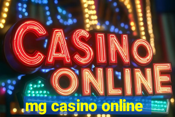 mg casino online