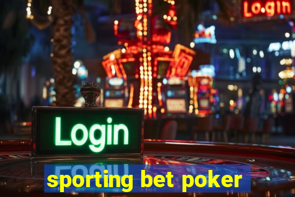 sporting bet poker