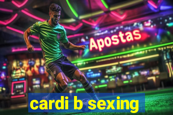 cardi b sexing