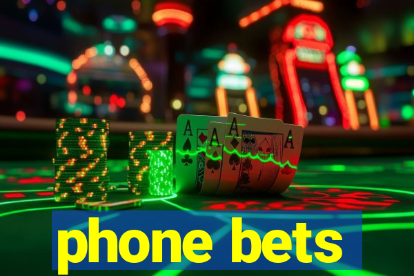 phone bets