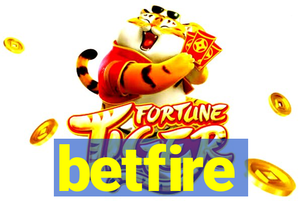 betfire