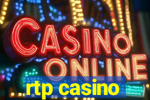 rtp casino