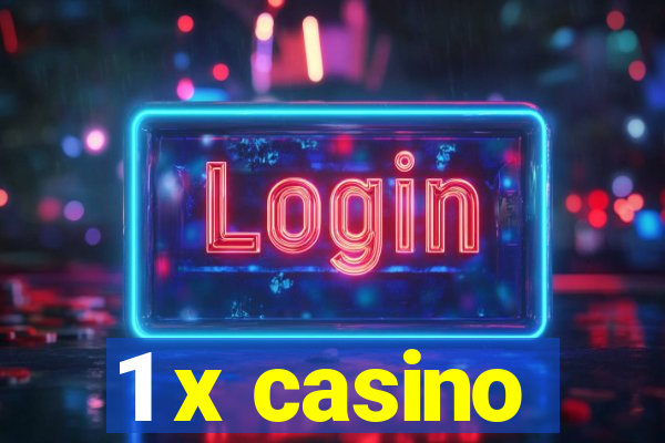 1 x casino