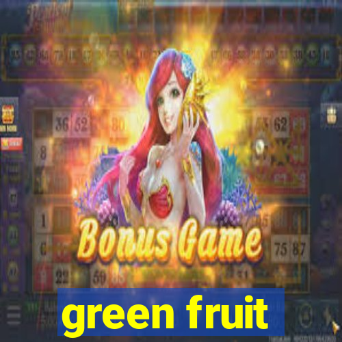 green fruit