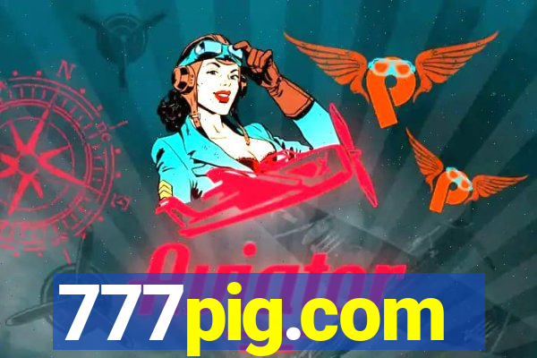 777pig.com