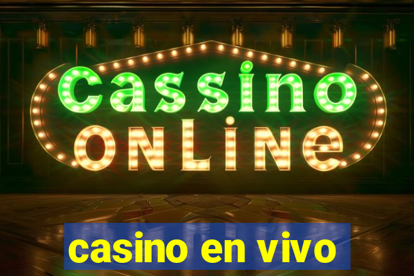 casino en vivo