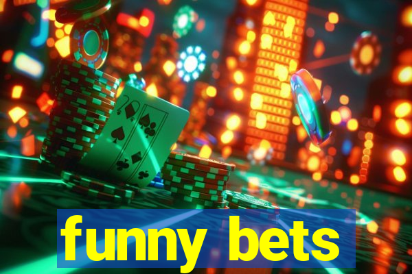 funny bets