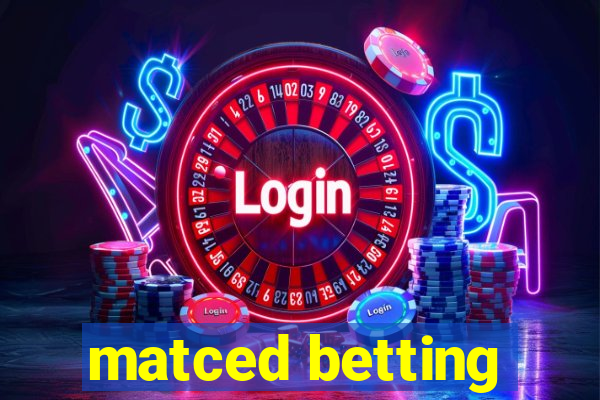 matced betting