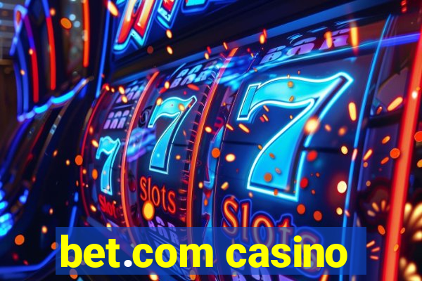 bet.com casino