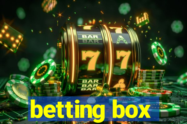 betting box