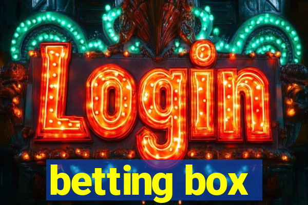 betting box