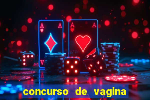 concurso de vagina mais bonita